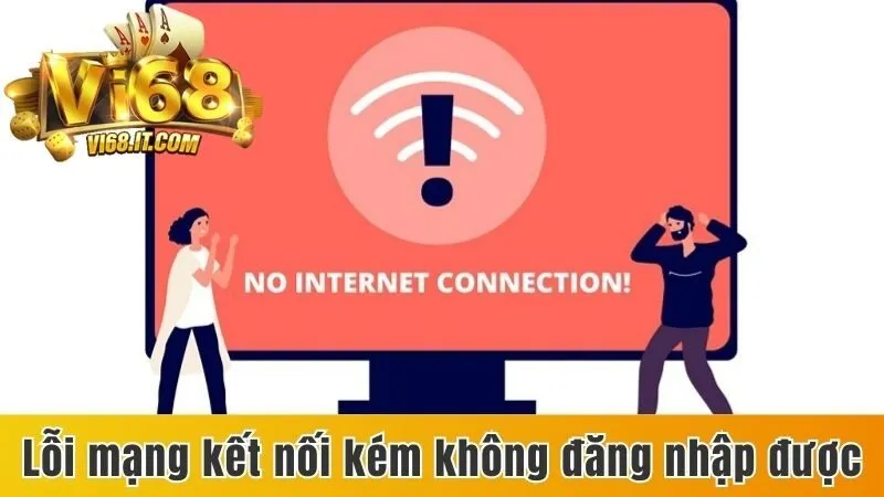 Lỗi mạng kết nối kém không đăng nhập được