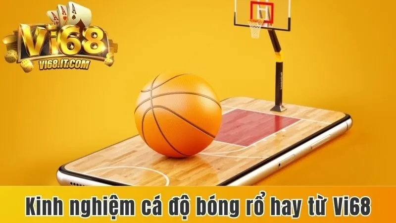 Cá Độ Bóng Rổ - Kèo Cược Sôi Động, Trận Đấu Hấp Dẫn 4 Nắm bắt kinh nghiệm cược bóng rổ hiệu quả